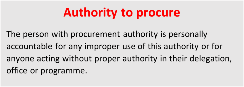 A text box describes what Authority to procure means: The person with procurement authority is accountable for improper use of this authority or for anyone acting without proper authority in their delegation, office or programme