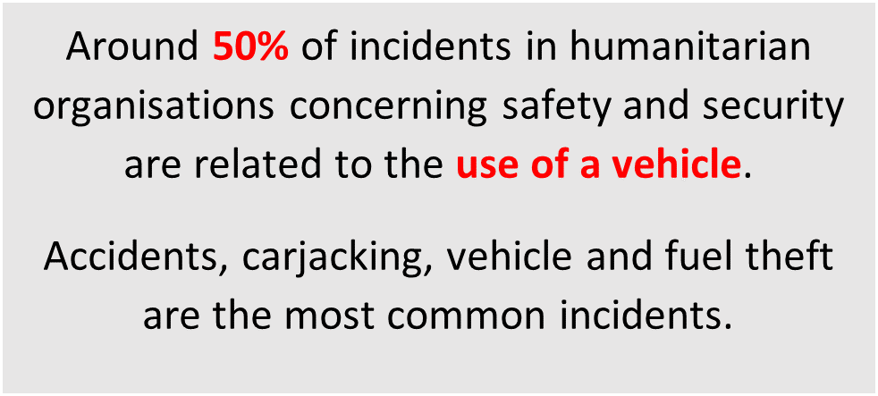A text box explains that half of safety and security incidents in humanitarian organisations are related to vehicles 